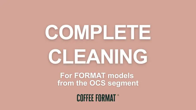 Complete cleaning of an office coffee machine