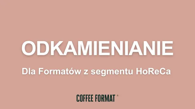Odkamienianie ekspresu gastronomicznego